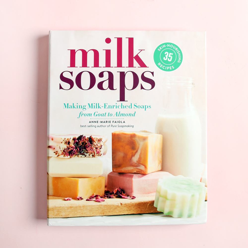 Bramble Berry Milk Soaps: Making Milk-Enriched Soaps from Goat to Almond (x2)